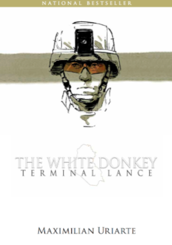 The White Donkey: Terminal Lance - a graphic novel The White Donkey: Terminal Lance - a graphic novel
